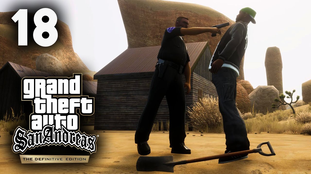 GTA: San Andreas | Part 18 | The Definitive Edition - YouTube