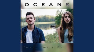 Oceans (Where Feet May Fail) feat. Emily Perry