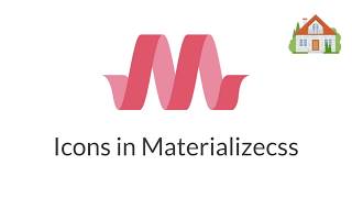 Material Icons in MaterializeCSS in Hindi | Lecture 26 | Code House | Mayank Gupta