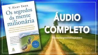 Os segredos da mente milionária audiobook completo
