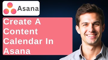 How To Create A Content Calendar In Asana [2025 Guide]