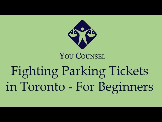 Fighting Parking Tickets in Toronto - For Beginners