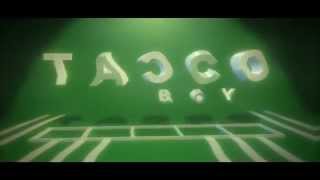 TaccoBoy - Intro