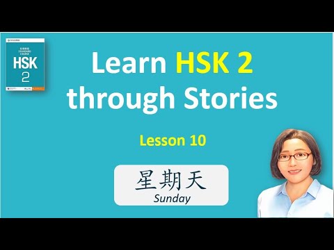 Learn HSK 2 Through Stories Lesson 10 Chinese Listening And Speaking Exercise New Words Vocabulary