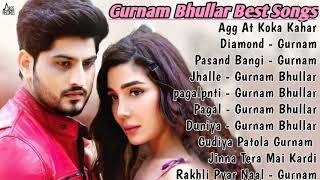 Gurnam Bhullar All Songs 2021 |Gurnam Bhullar Jukebox |Gurnam Bhullar Non Stop Hits| Top Punjabi Mp3