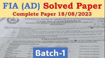 FPSC FIA Assistant Director (AD) Solved Complete Paper Batch-1 held on 18/08/2023