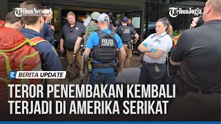 Teror Penembakan Kembali Terjadi Di Amerika Serikat