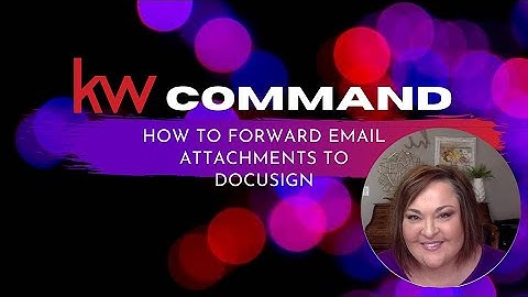 How to Forward Email Attachments to DocuSign