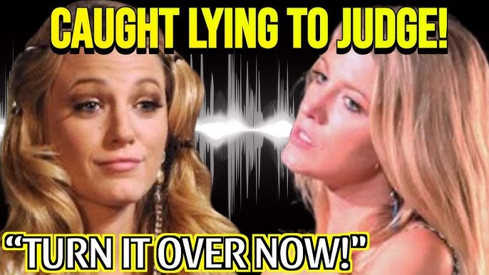 Blake Lively ACCUSED of Withholding Evidence - Judge ORDERS Her to HAND  OVER the Audio NOW