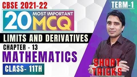 Cbse Class 11th maths mcq chapter 13 limits and Derivatives term 1 exam 2021 Most important question