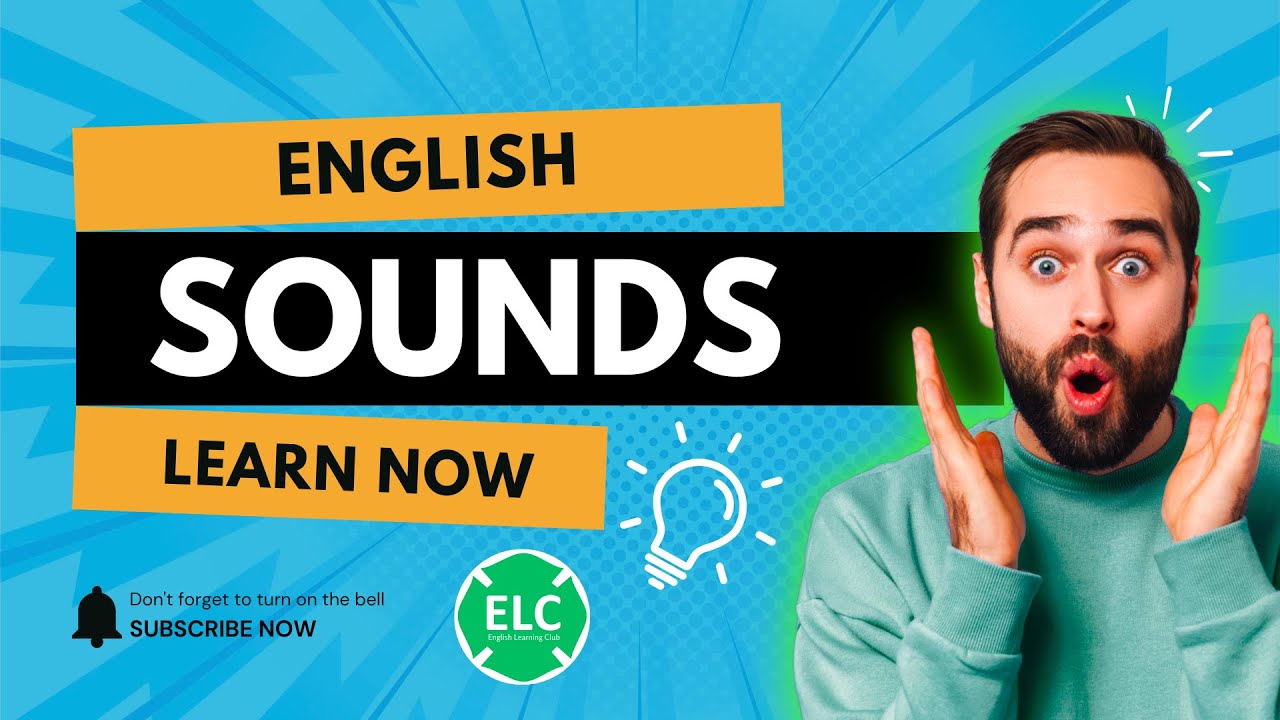 Let’s Learn About the Sounds of English | Pronunciation Made Easy