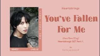 Jung Yong Hwa - You've Fallen For Me 'Heartstrings OST' Color Coded Lyrics