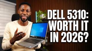 Dell Latitude 5310 2-in-1 in 2026 — Still Worth It