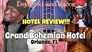HOTEL REVIEW!!!! Grand Bohemian Hotel Orlando Florida! #hotelreview #orlandohotels