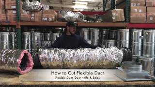 HowTo Cut Flexible Duct  The Duct Shop