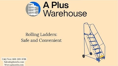 Rolling Ladders! Safe and Convenient