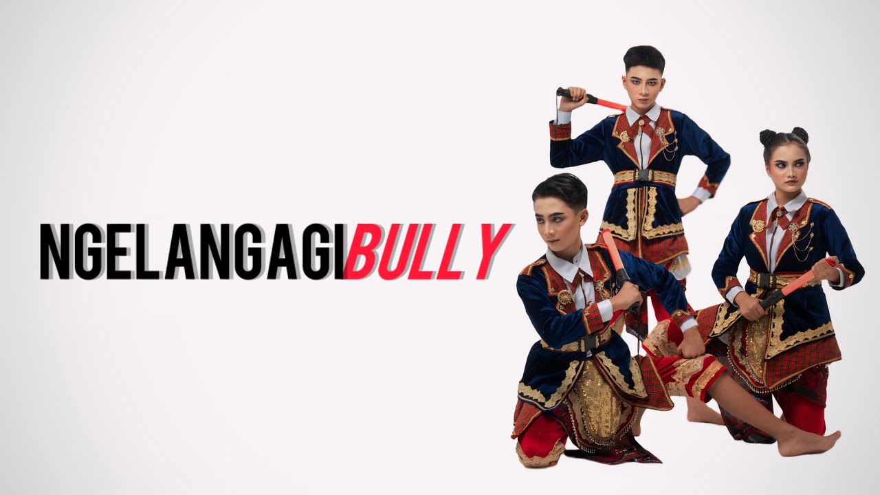 TARI NGELANGAGIBULLY