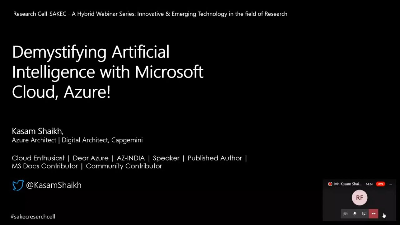 Demystifying Artificial Intelligence with Microsoft Cloud, Azure! – By Mr. Kasam Shaikh