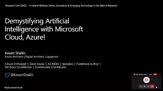 Demystifying Artificial Intelligence with Microsoft Cloud, Azure! – By Mr. Kasam Shaikh