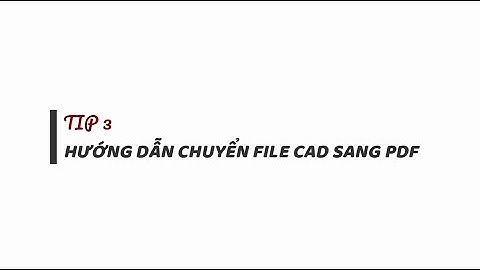 Hướng dẫn chuyển file cad mạch in năm 2024