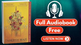 This Woven Kingdom by Tahereh Mafi [ Full Audiobook Free ]