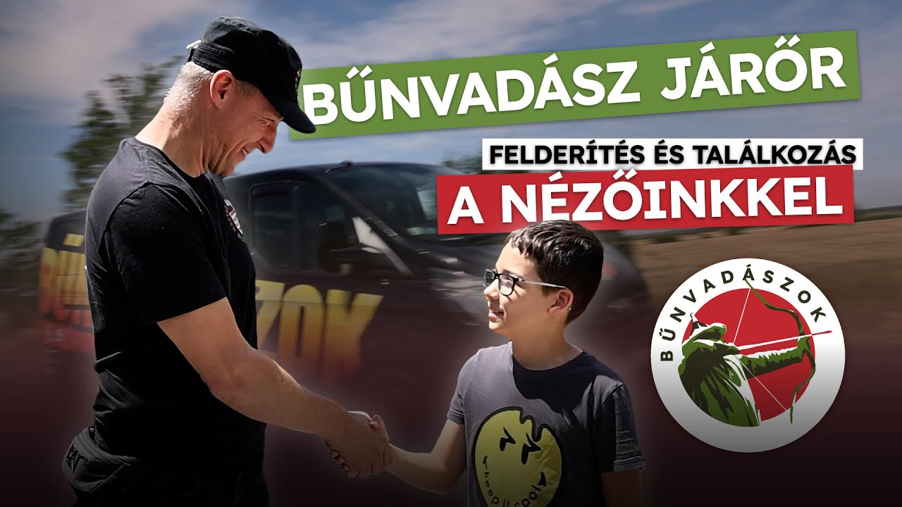 BŰNVADÁSZ JÁRŐR Debrecenben, FELDERÍTÉS Szolnokon (Bűnvadászok 21.)