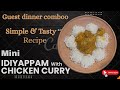 Simple &amp; tasty Mini Idiyappam with chicken gravy | low oil  #viralrecipe #idiyappam #chickengravy 