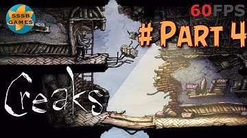 Creaks: Part 4 , iOS Apple Arcade Walkthroug By ( Amanita Design s.r.o )