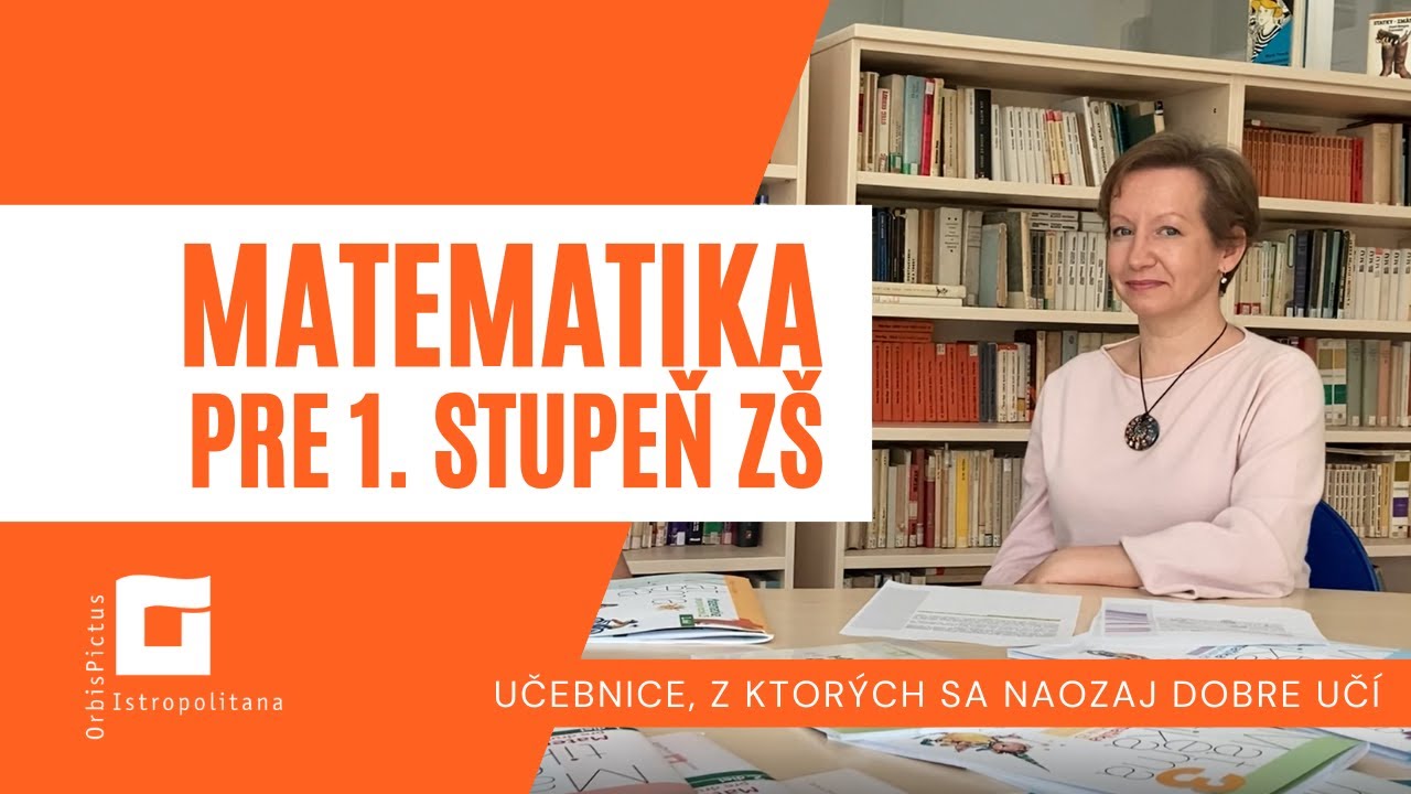 #NašeUčebnice – Matematika pre 1. stupeň ZŠ