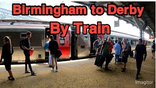 Birmingham To Derby By Train I Cost Of Ticket I Beautiful Journey I Qazi Muddasir Vlogs