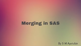 Merging in SAS