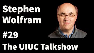 Stephen Wolfram: College, Avoiding CS, and Building a Computational Universe | The UIUC Talkshow #29