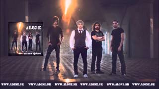 ALONE - Kam patrím (Za seba dýcham © 2014)