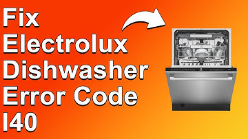 How To Fix Electrolux Dishwasher Error Code I40 (The Common Causes Of Error I40 - Best Solutions!)