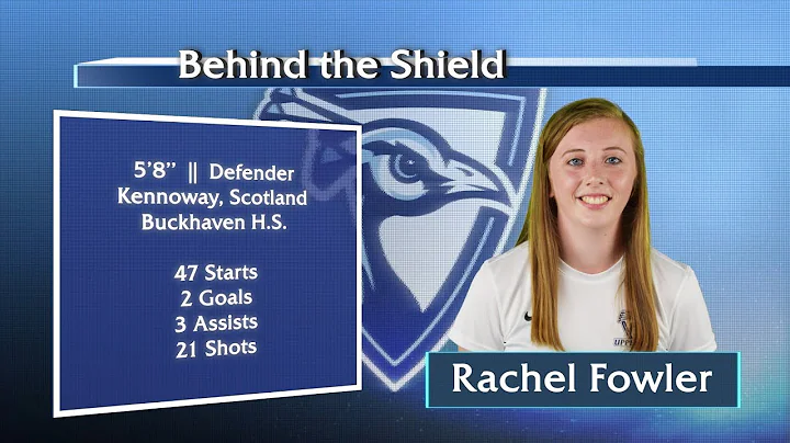 Behind the Shield: Rachel Fowler