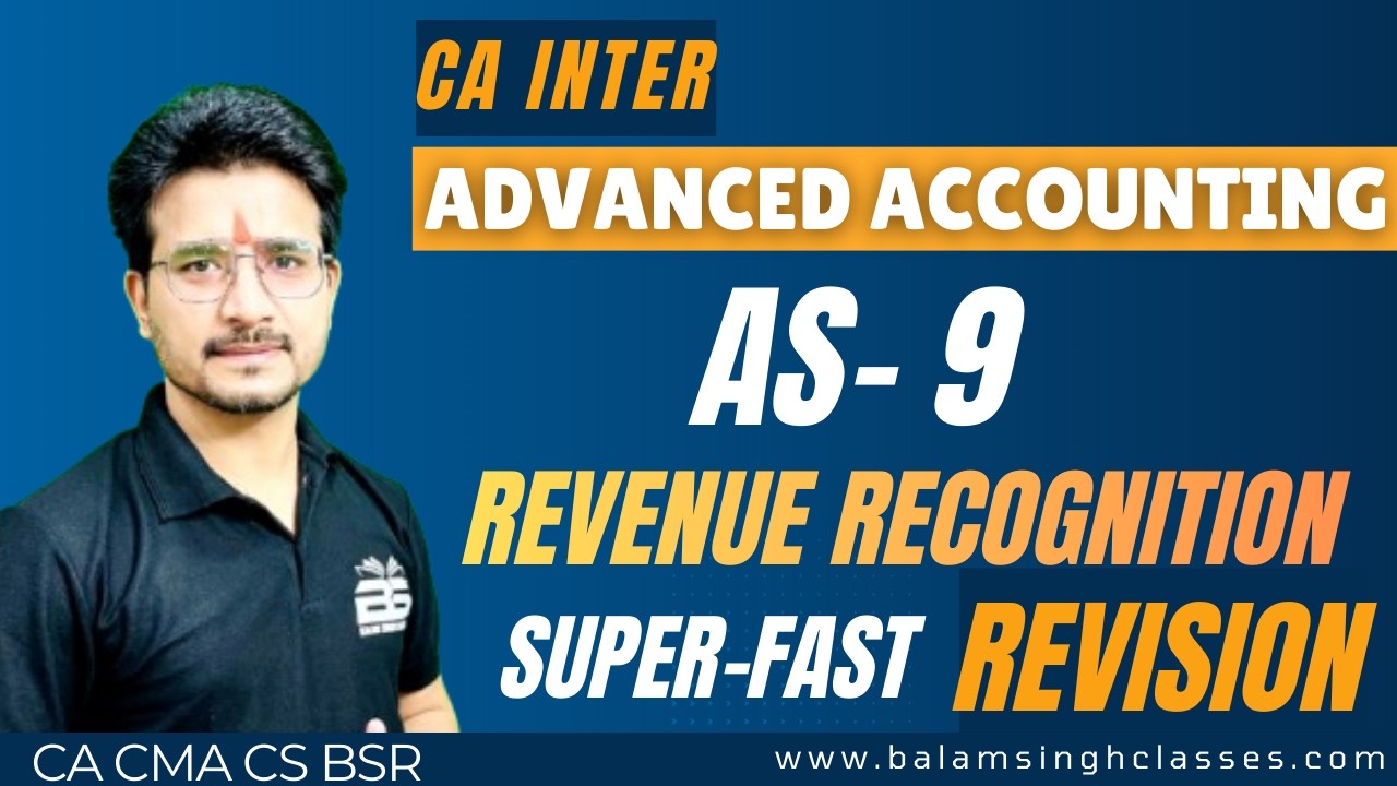 AS 9 Revenue Recognition | CA Inter Accounting | Full Revision | By CA ...