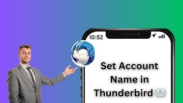 How to Set Account Name Setting on Thunderbird | Email Account Guide