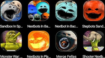 SANDBOX IN SPACE,NEXTBOTS IN PLAYGROUND MOD,,NEXTBOT ONLINE,The Room Tiny Bot,Tok Tok Matah in Gmod