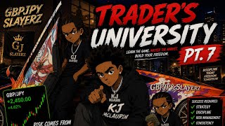 Details TRADERS UNIVERSITY DAY 7 News