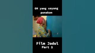 OM YANG SAYANG KEPONAKAN PART 5 || FILM JADUL