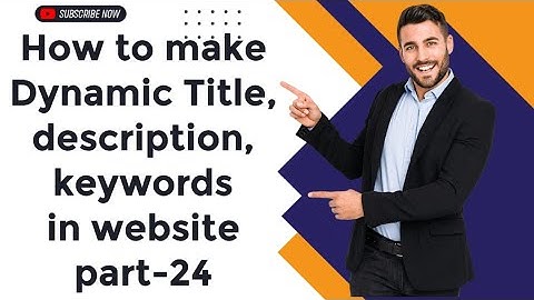 How to make Dynamic Title, description, keywords  in website part-24