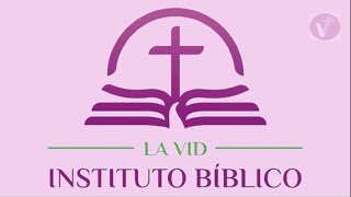 Instituto Bíblico la Vid. Filipenses II