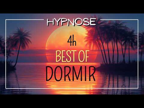 NOUVELLES SEANCES et compilation : 4h d'hypnose du sommeil pour une nuit parfaite !