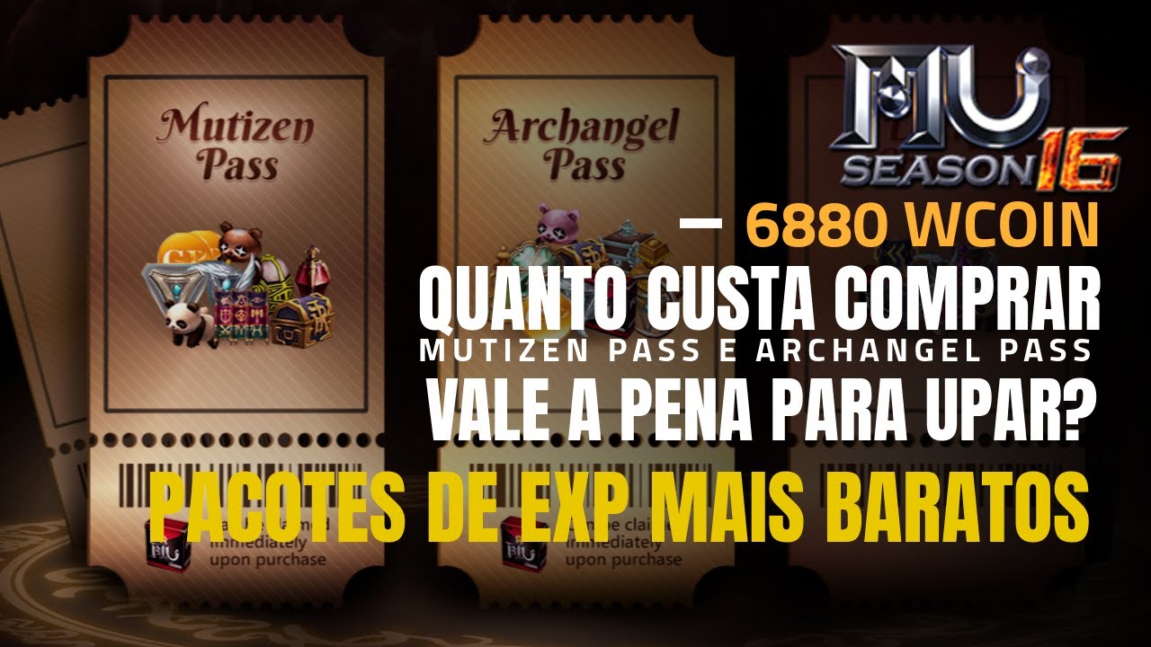 QUAL VALOR DOS PASSES DE BATALHA? COMPENSAM? MUTIZEN + ARCHANGEL PASS, 6880WC