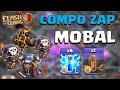 On apprend la composition zap mobal env 15  clash of clans