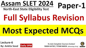 Most Expected MCQs for Assam SLET Paper 1 2024 | Full Syllabus Revision | NESLET Paper 1