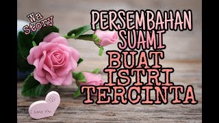 STORY WA ROMANTIS || DOA SUAMI UNTUK ISTRI #storywa #storyislami #quotesislami #story #islam