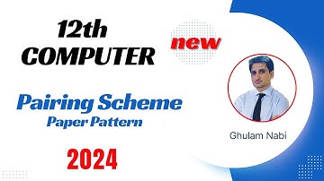 Computer 12th class pairing scheme 2024 || 2nd Year Computer Pairing Scheme 2024 || Computer Pairing