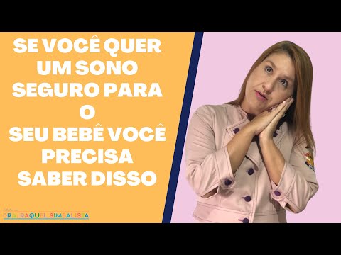 Vídeo: Sono do bebê seguro: o que você precisa saber