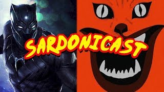 Sardonicast 02: Black Panther, Hausu, Rotten Tomatoes